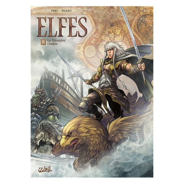 La dernière ombre, Tome 8, Elfes