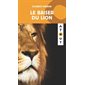 Baiser du lion (le)