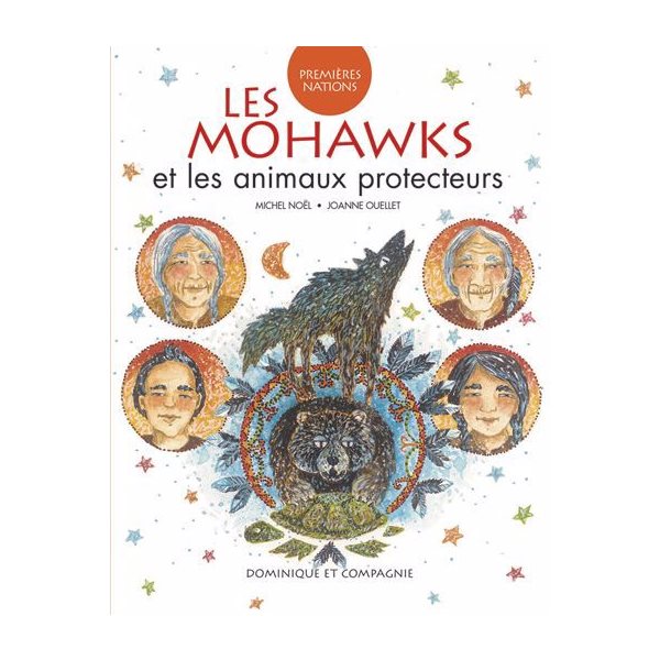 Mohawks et les animaux protecteurs