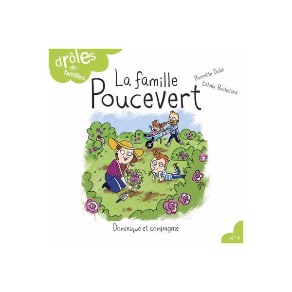 La famille Poucevert T.04