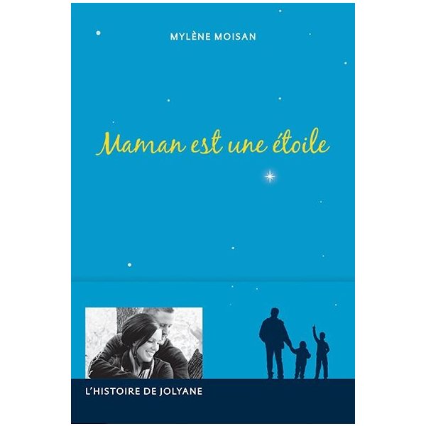 Maman est une étoile