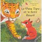 Le vieux tigre et le petit renard