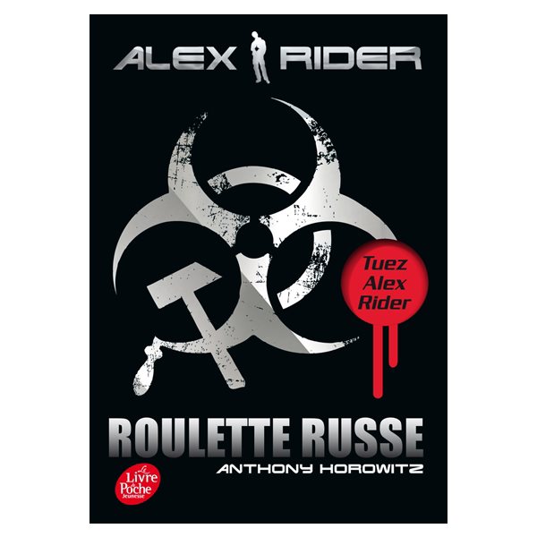 Roulette russe, Tome 10, Alex Rider