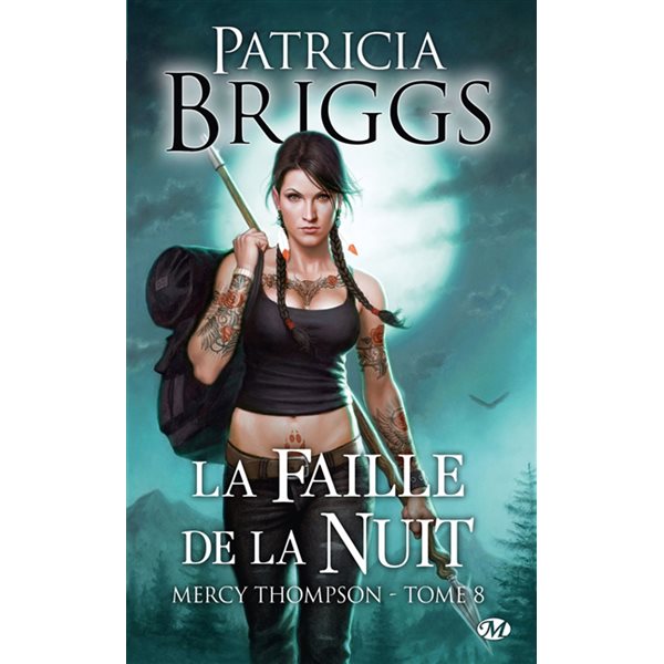 La faille de la nuit, Tome 8, Mercy Thompson