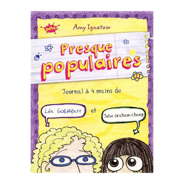 Journal à 4 mains de Léa Goldblatt et Julie Graham-Chang, Tome 1, Presque populaires