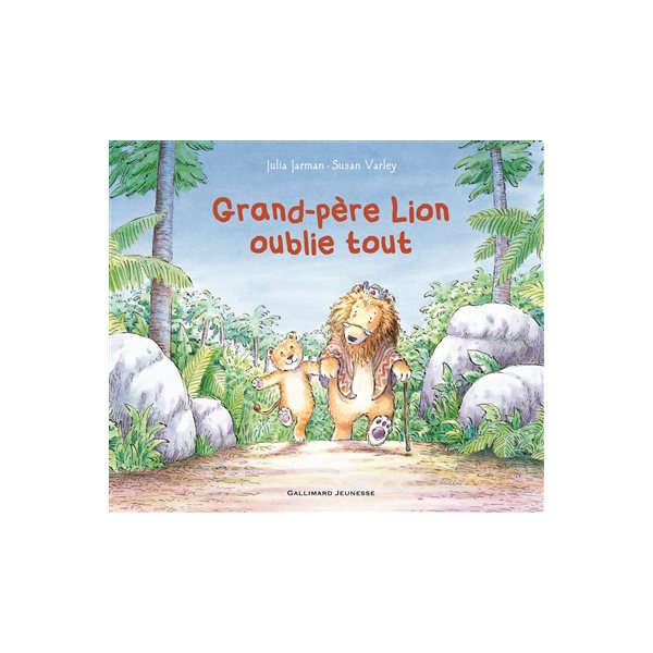 Grand-père Lion oublie tout