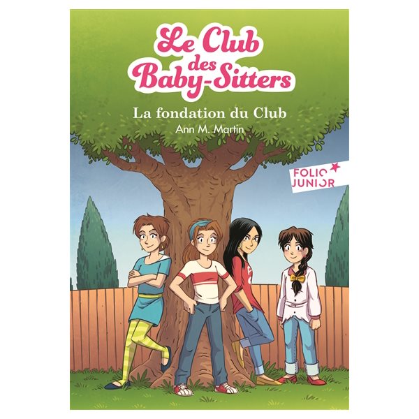 La fondation du club, Le Club des baby-sitters