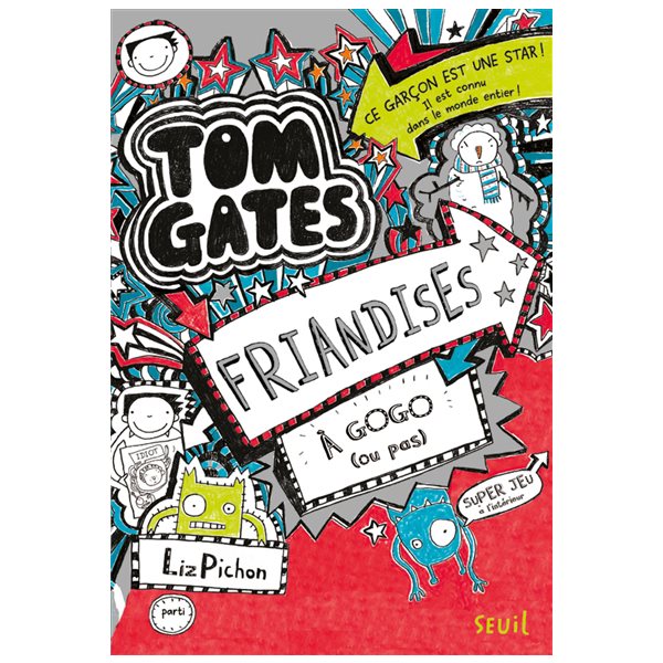 Friandises à gogo (ou pas), Tome 6, Tom Gates