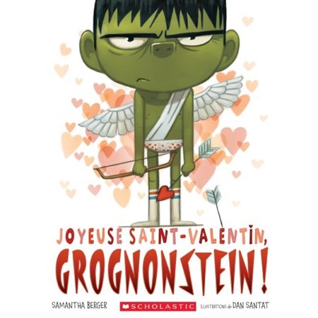 Joyeuse Saint-Valentin, Grognonstein !