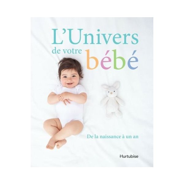 L'univers de votre bébé