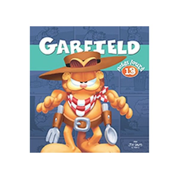 Garfield poids lourd T.13