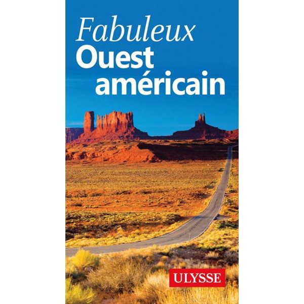 Fabuleux Ouest américain