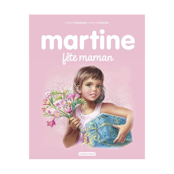 Martine fête maman