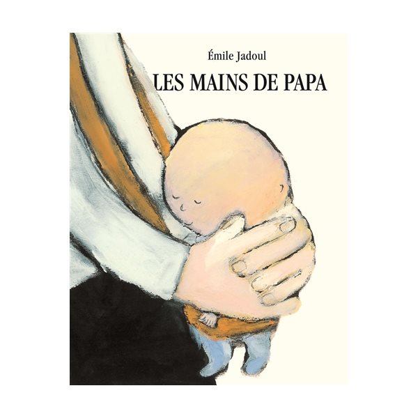 Les mains de papa