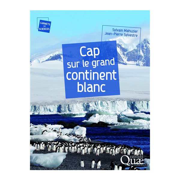 Cap sur le grand continent blanc