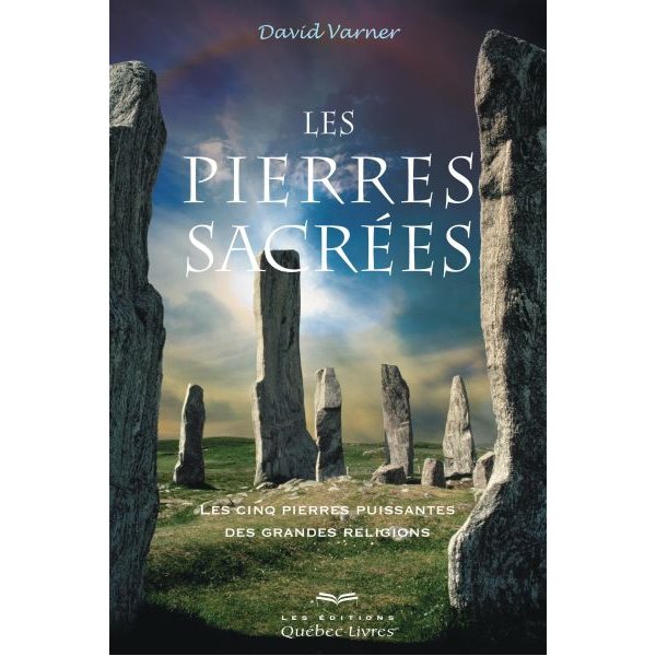 Les pierres sacrées