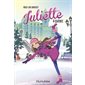 Juliette à Québec, Tome 6