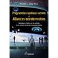 Programmes spatiaux secrets et alliances extraterrestres