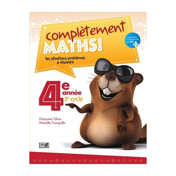 Complètement maths! 4e année