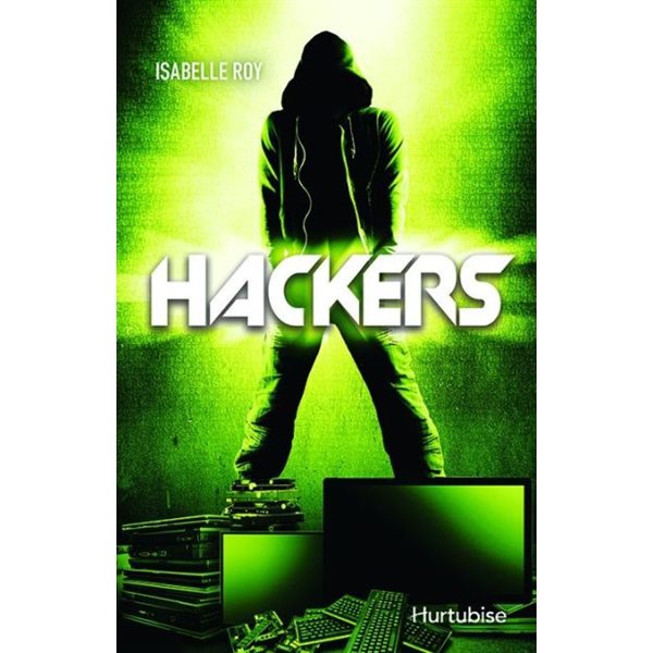 Hackers, Tome 1
