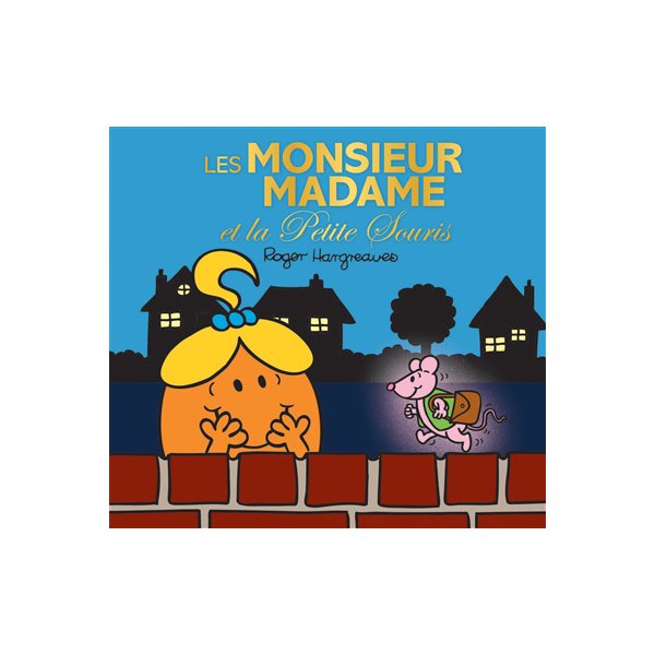 Les Monsieur Madame et la petite souris