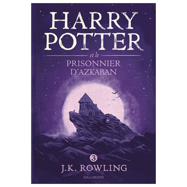 Harry Potter et le prisonnier d'Azkaban, Tome 3, Harry Potter