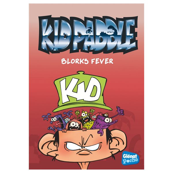 Blorks fever, Tome 2, Kid Paddle