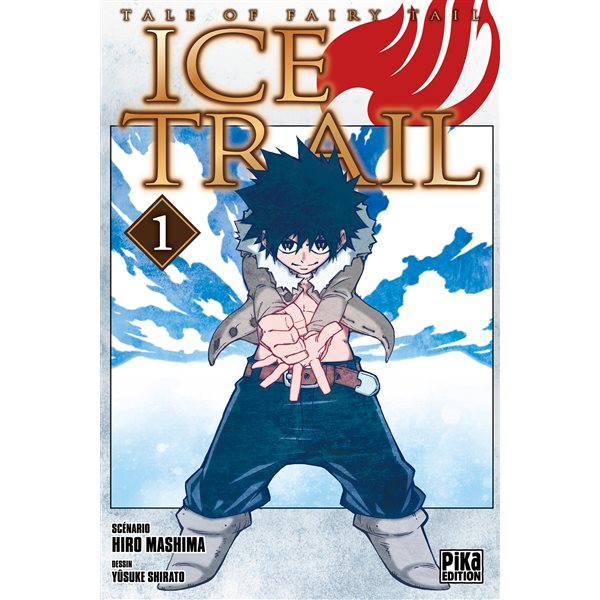 Ice trail : tale of Fairy Tail T.01
