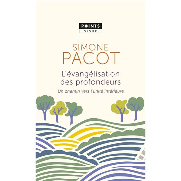 L'évangélisation des profondeurs