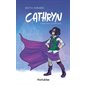 Avec un Y et pas de E, Tome 1, Cathryn