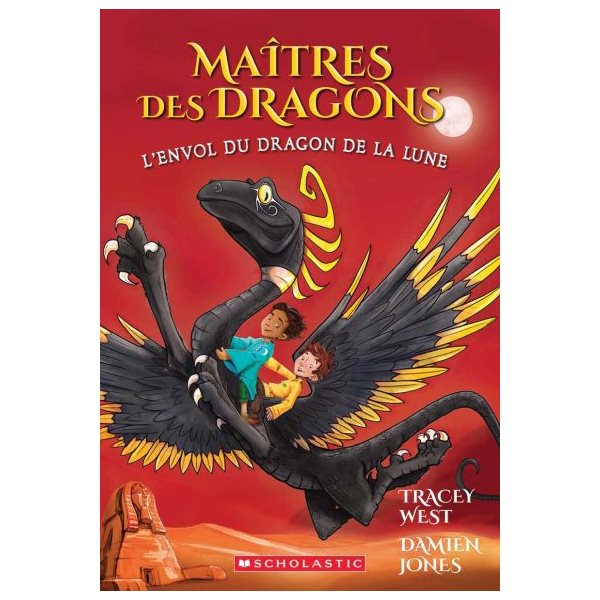 L'envol du dragon de la Lune, Tome 6, Maître des dragons