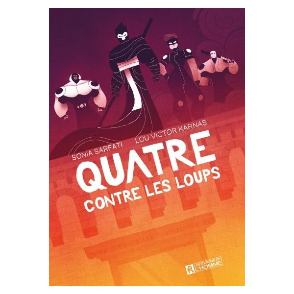 Quatre contre les Loups