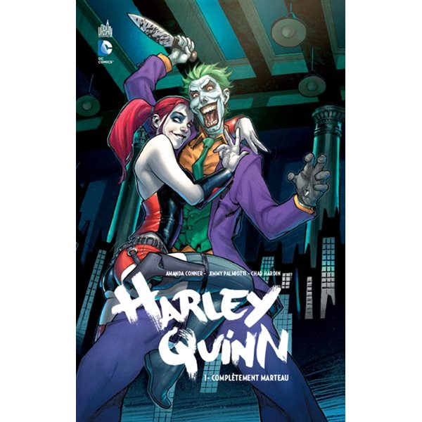 Complètement marteau, Tome 1, Harley Quinn