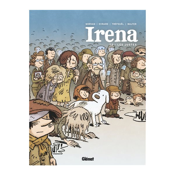 Les Justes, Tome 2, Irena