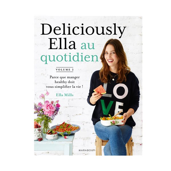 Deliciously Ella au quotidien, Tome 2, Deliciously Ella