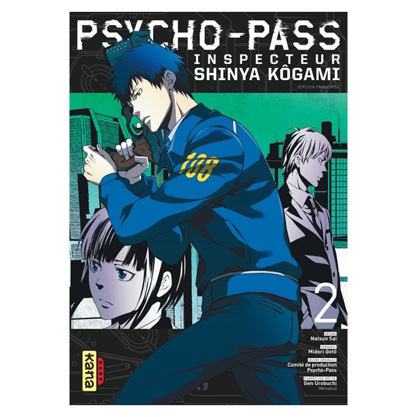 Psycho-Pass : inspecteur Shinya Kôgami T. 2