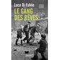 Le gang des rêves