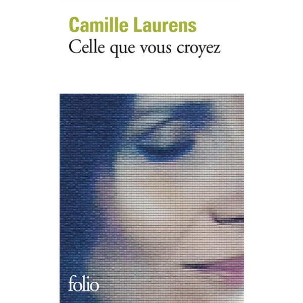 Celle que vous croyez