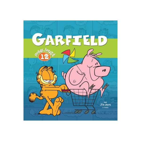 Garfield poids lourd  T.12