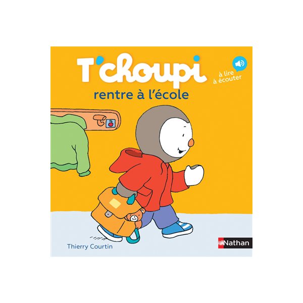 T'choupi rentre à l'école