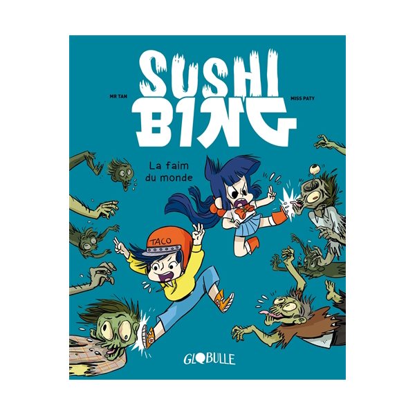 La faim du monde, Tome 2, Sushi Bing