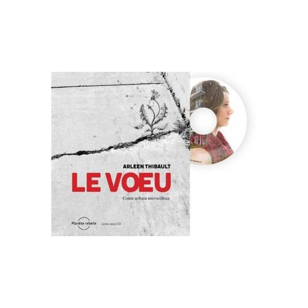 Le voeu (+CD)