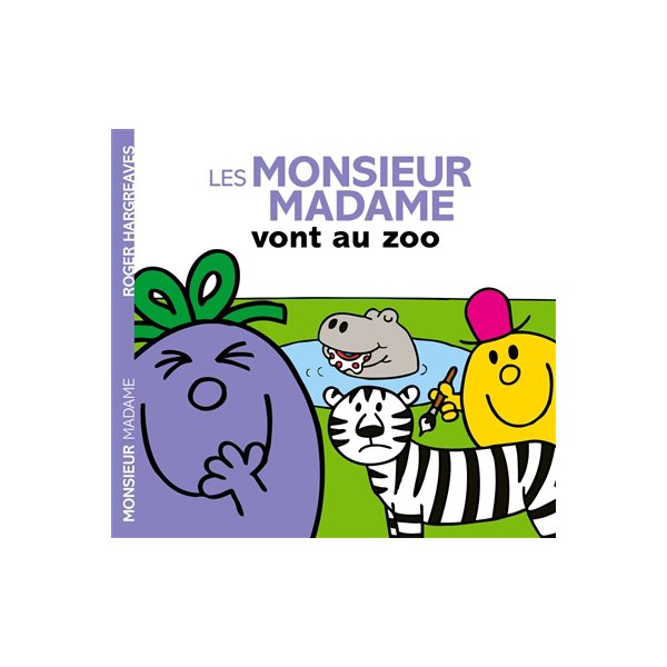 Les Monsieur Madame vont au zoo