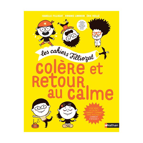 Colère et retour au calme