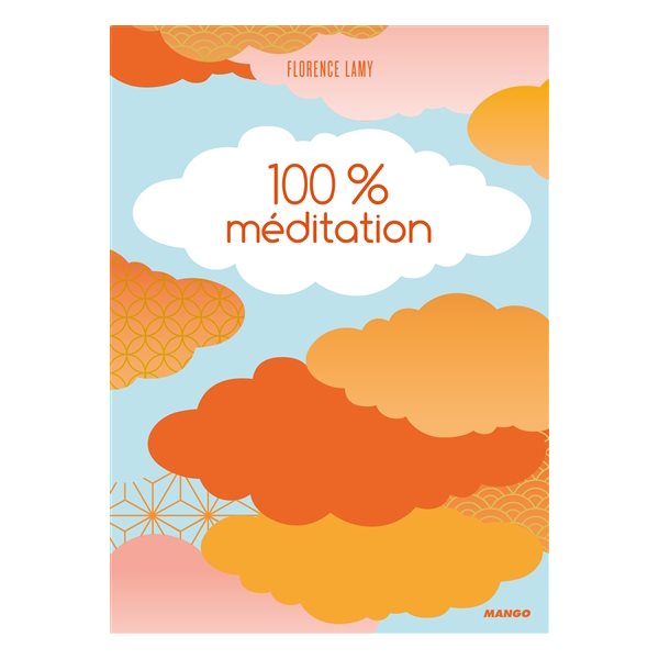 100 % méditation