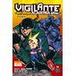 #Je suis là !, Tome 1, Vigilante, my hero academia illegals