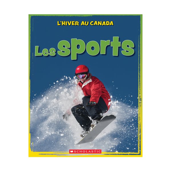 Les sports, L'hiver au Canada