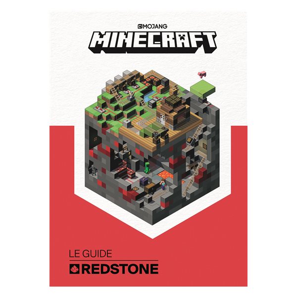 Minecraft, le guide offciciel de la Redstone