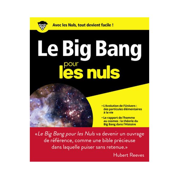 Le big bang pour les nuls