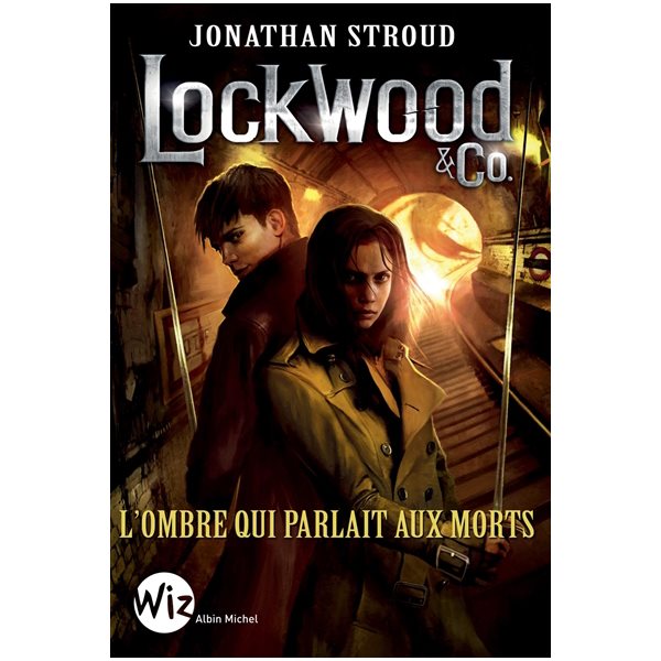 L'ombre qui parlait aux morts, Lockwood & Co.